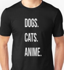 DOGS. CATS.ANIME Unisex T-Shirt