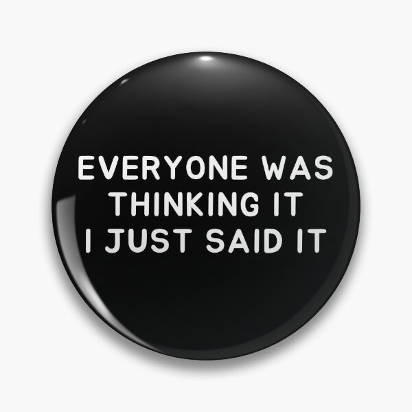 Item preview, everyone was thinking it i just said it designed and sold by Eriksonshop.