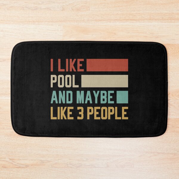Item preview, I Like Pool & Maybe Like 3 People - Funny Pool Player designed and sold by T-shirt For You.