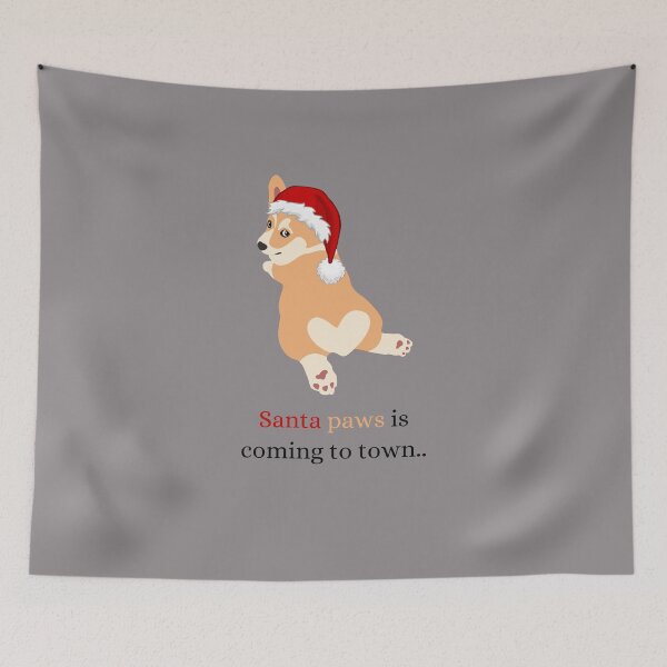 Item preview, Santa Paws is Coming To Town with Pembroke Dog designed and sold by SeasonalDogs.