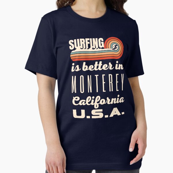 Item preview, Surfing is Better in Monterey California (Off-White Text) designed and sold by SurfingLocales.