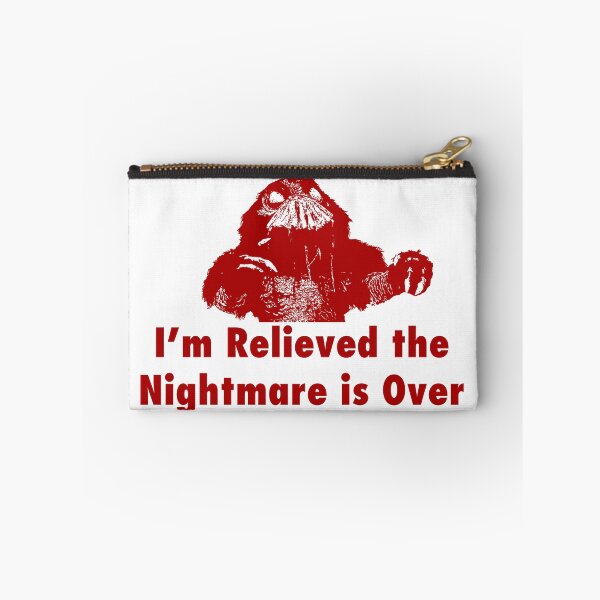 Item preview, I'm Relieved the Nightmare is Over designed and sold by kryten4k.