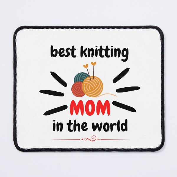Item preview, best knitting mom in the world designed and sold by smilup.