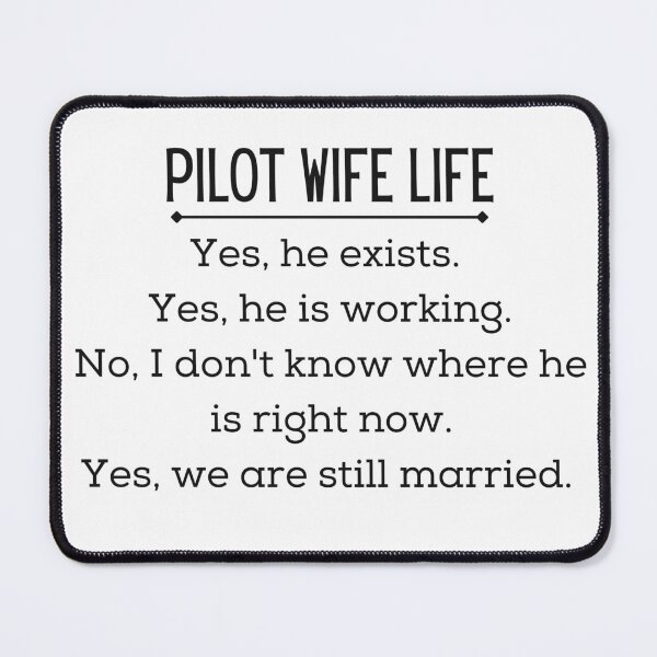 Item preview, PIlot Wife Life designed and sold by uhnotsocool.