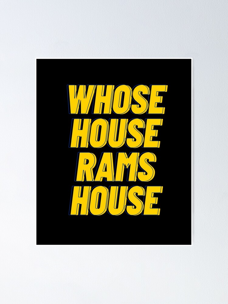 Whose House Rams House Essential T-Shirt for Sale by LAKERSIN5