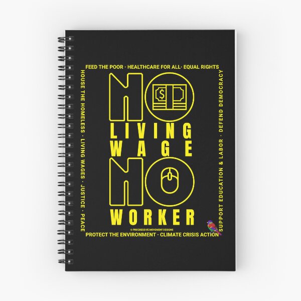 Item preview, PMD00381Y Progressive Movement Designs No Living Wage No Worker for Progressives with 12 goals  designed and sold by ProgressiveLeft.