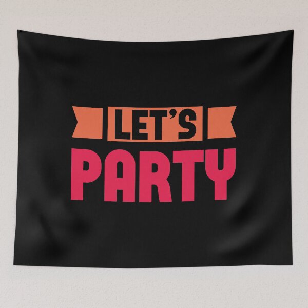 Artikelvorschau, Let's Party Text Orange und Pink auf Schwarz entworfen und verkauft von sweetbelle.