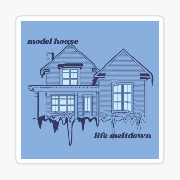 Model House Life Meltdown - Fall Out Boy (Blue) Sticker