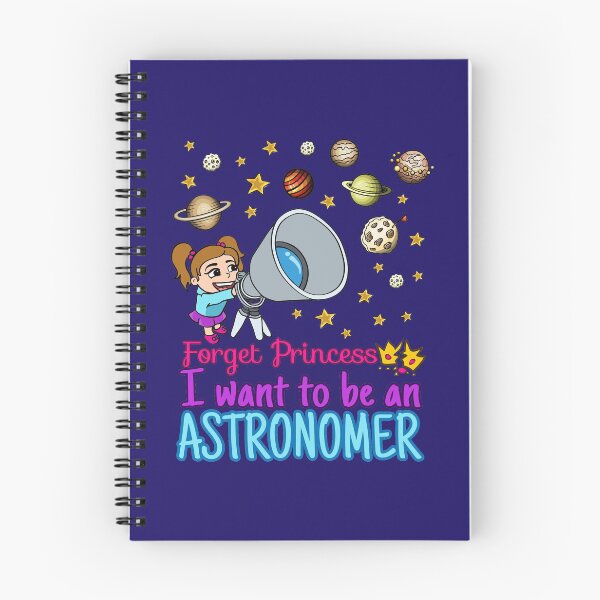 Item preview, Forget Princess I Want To Be An Astronomer designed and sold by jaygo.