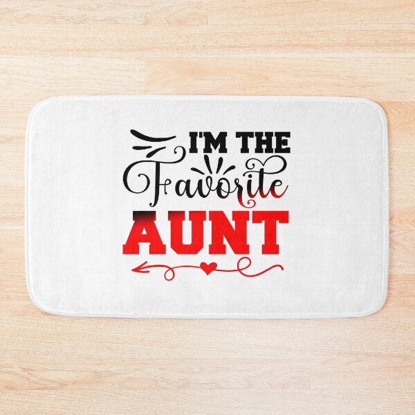 Item preview, womens i'm the favorite aunt designed and sold by Sick Creativity.