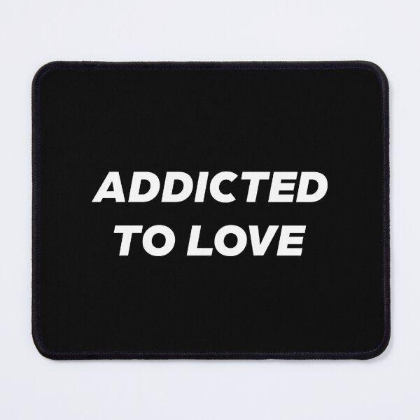 Item preview, Addicted to love I designed and sold by didijuca.