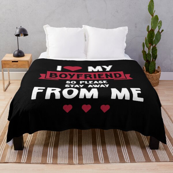 Item preview, I Love My Boyfriend So Please Stay Away From Me - Boyfriend Funny Gift designed and sold by DiogoCalheiros.