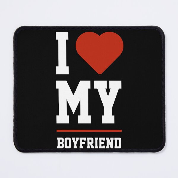 Item preview, I Love My Boyfriend - Boyfriend Funny Gift designed and sold by DiogoCalheiros.