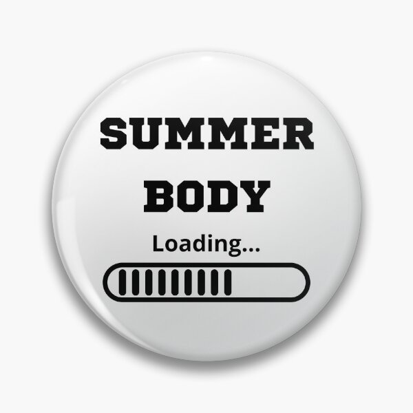 Item preview, Summer body loading 2023 designed and sold by BloomingByL.
