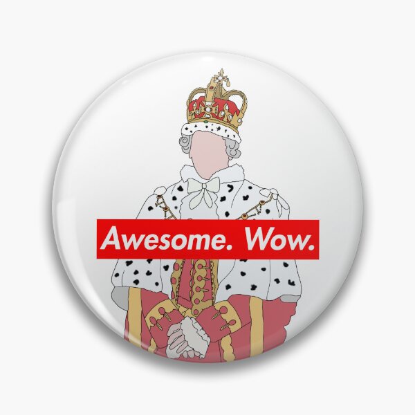 Item preview, King George Awesome Wow designed and sold by sprigstudio.
