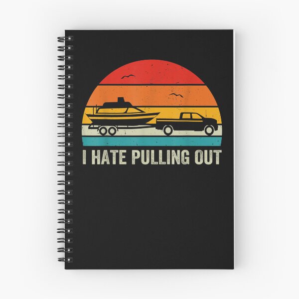 Item preview,  I hate pulling out Retro boating boat captain designed and sold by loutfileo.