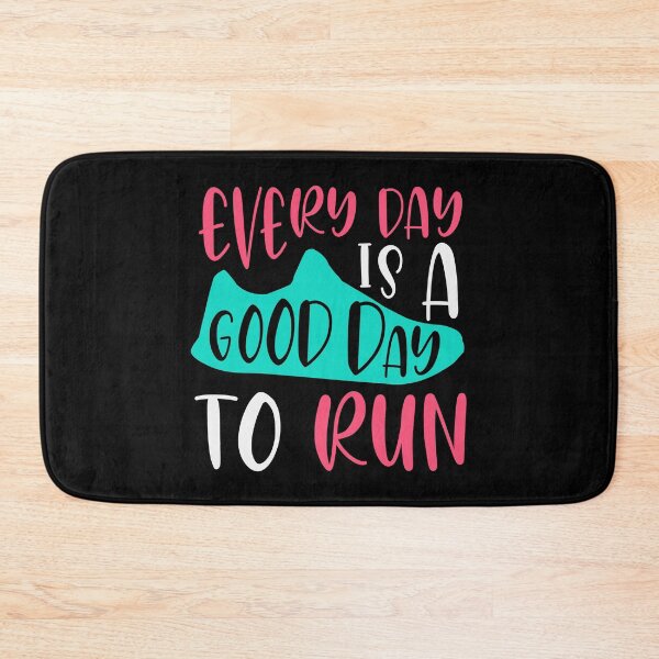 Item preview, Every Day Is A Good Day To Run designed and sold by Lonesome-Fox.