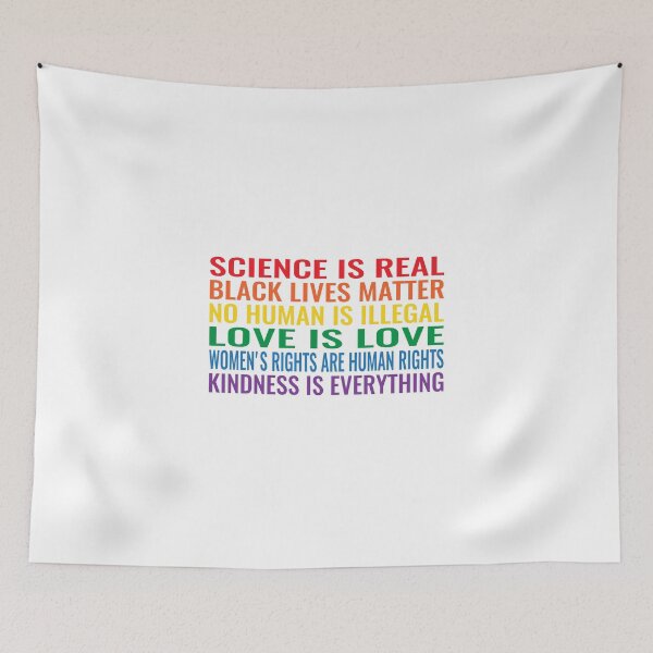 Item preview, Science is real! Black lives matter! No human is illegal! Love is love! Women's rights are human rights! Kindness is everything! Shirt designed and sold by simbamerch.