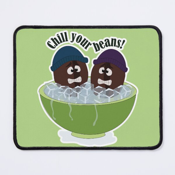Item preview, chill your beans  designed and sold by adelehollie04.