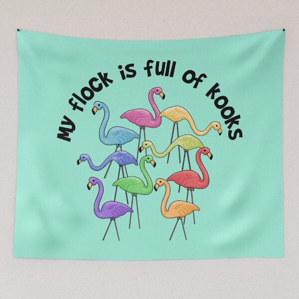 Item preview, My Flock Is Full Of Kooks designed and sold by Unhinged Heather.
