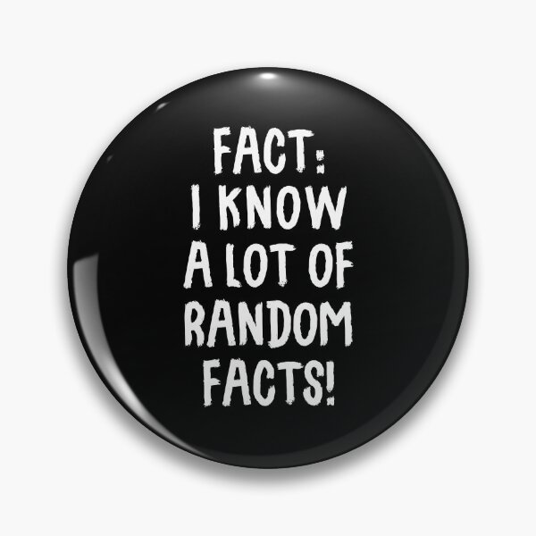 Item preview, Fact: I Know A Lot Of Random Facts! designed and sold by T-shirt For You.