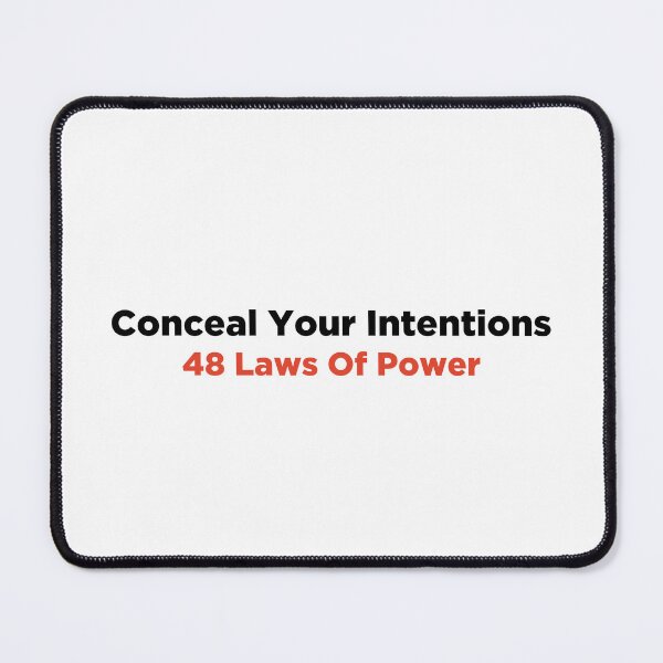 Item preview, Conceal your intentions 48 Laws of Power designed and sold by PeterPrv.