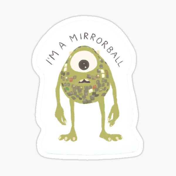 Artikel-Vorschau von Mike Wazowski als Spiegelkugel von Taylor Swift Aufkleber, designt und verkauft von nayomii.