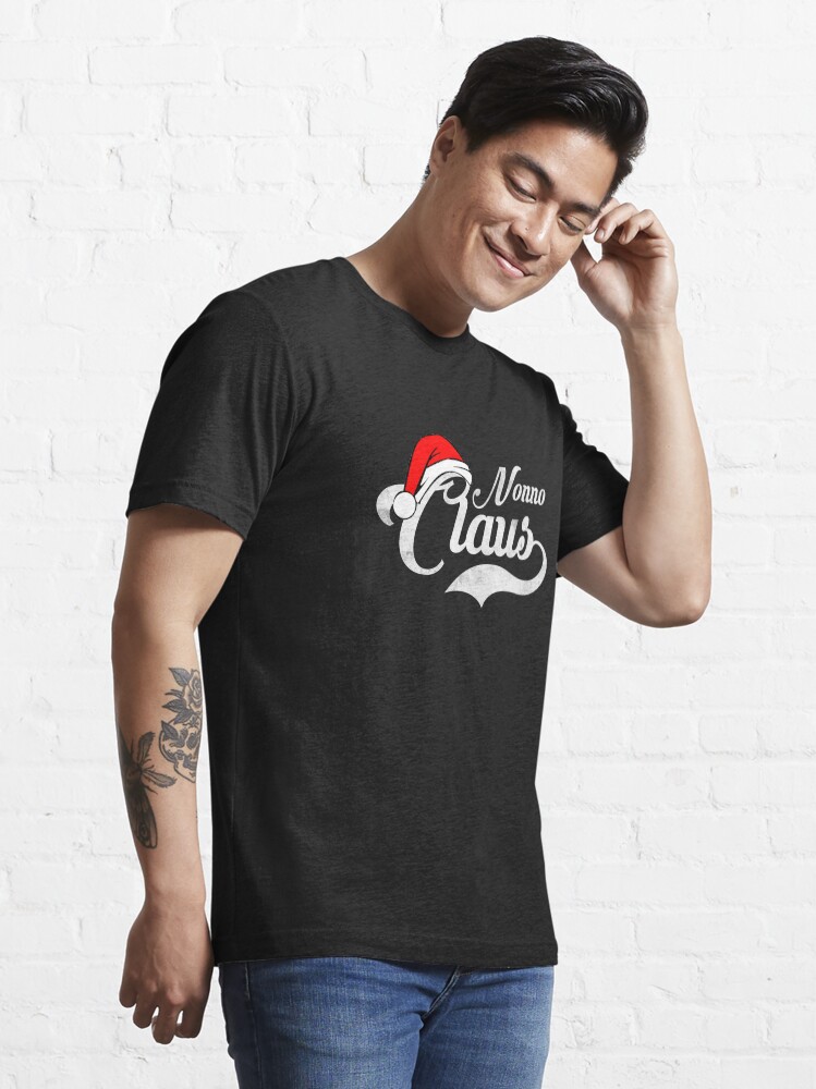 Mens Nonno Claus Shirt Group Gifts Matching Family Christmas T-Shirt Mens Nonno Claus Shirt Group Gifts Matching Family Christmas T-Shirt