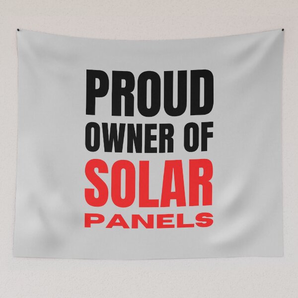 Item preview, Proud Owner Of Solar Panels | Renewable Energy designed and sold by FunnyFactDesign.