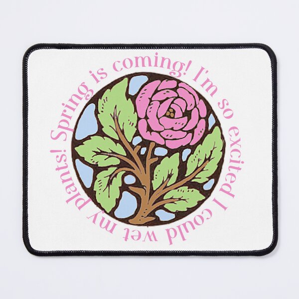 Item preview, Spring is Coming! I'm So Excited I Could Wet My Plants! Gardener Gift designed and sold by SSustainable.