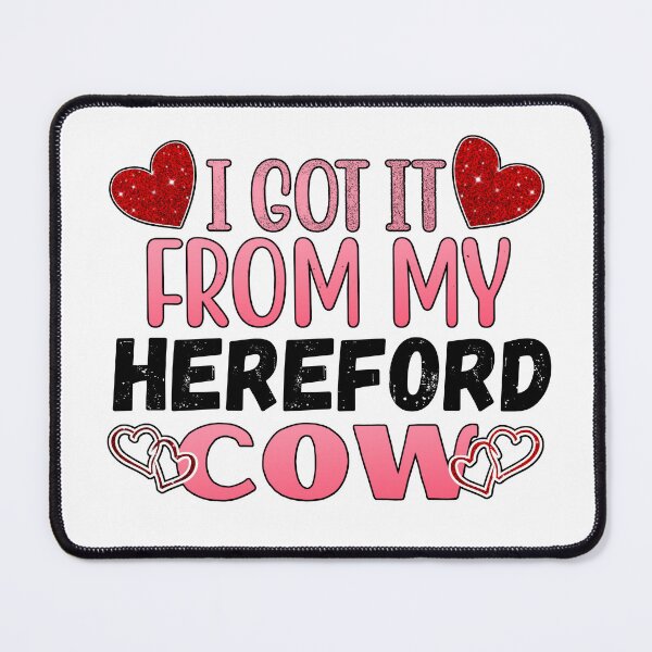 Item preview, White version of I got it from my Hereford cows Lovely Valentine hearts designed and sold by FarmsteadAcers.