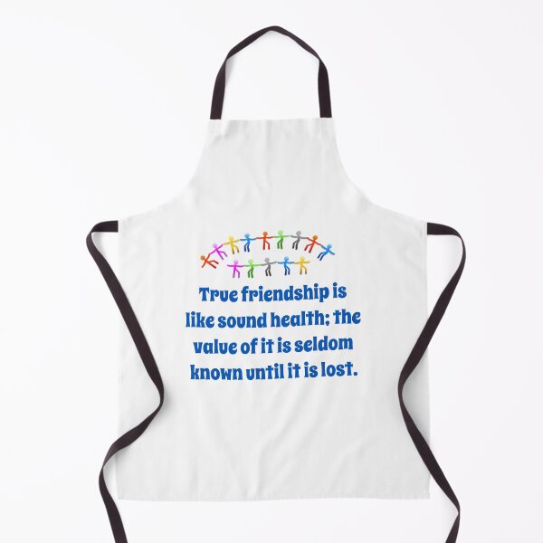 Item preview, The True Friendship Is Like Sound Health - Friendship Quote  designed and sold by CrankyOldDude.