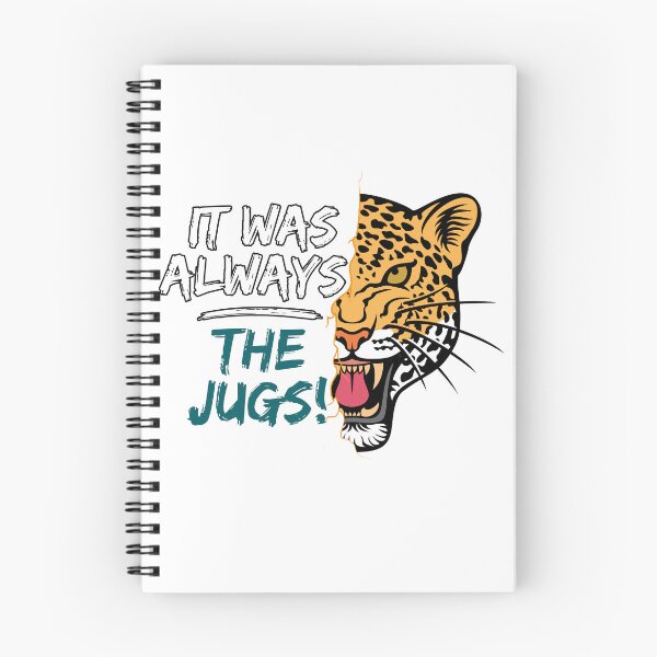Item preview, It Was Always The Jags designed and sold by Art-Ona.