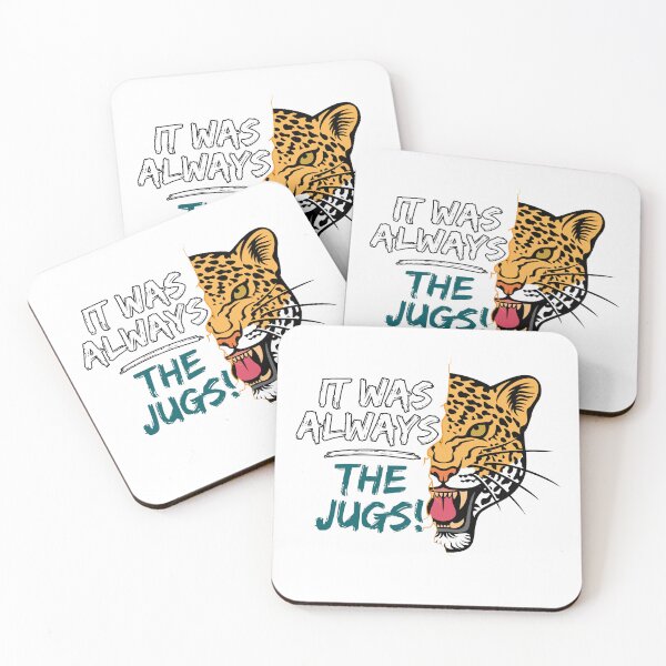 Item preview, It Was Always The Jags designed and sold by Art-Ona.