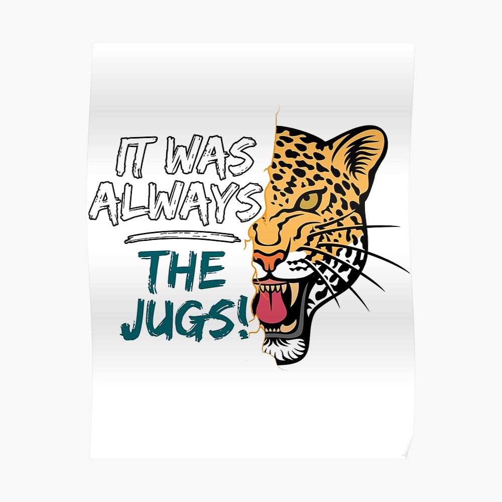 It Was Always The Jags Funny  Sticker for Sale by ieeex