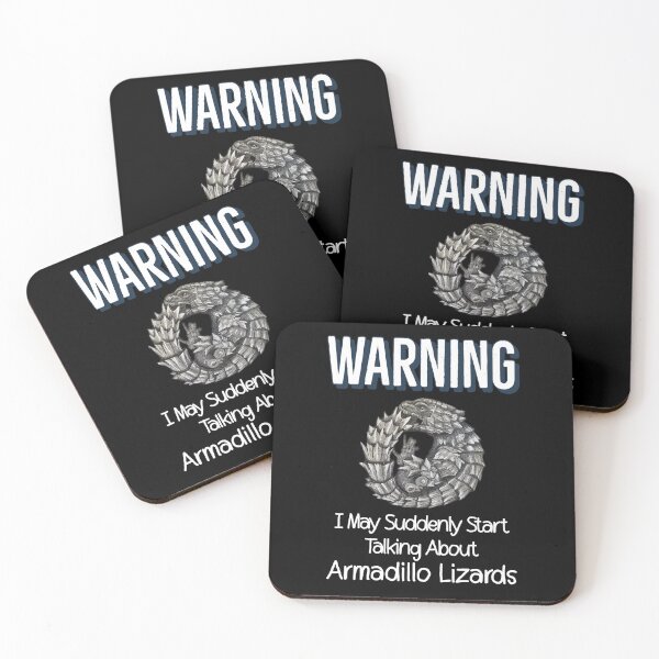 Item preview, Warning I May Suddenly Start Talking About Armadillo Lizards designed and sold by Zurickdesigns.