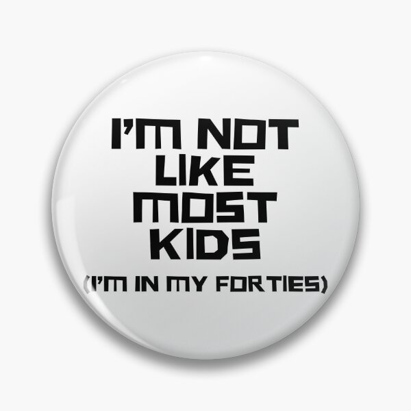 Item preview, I'm Not Most Kids designed and sold by Texterns.