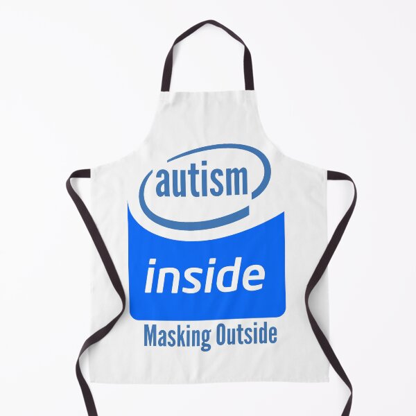 Item preview, Autism Inside, Masking Outside designed and sold by NorthernMagpie.