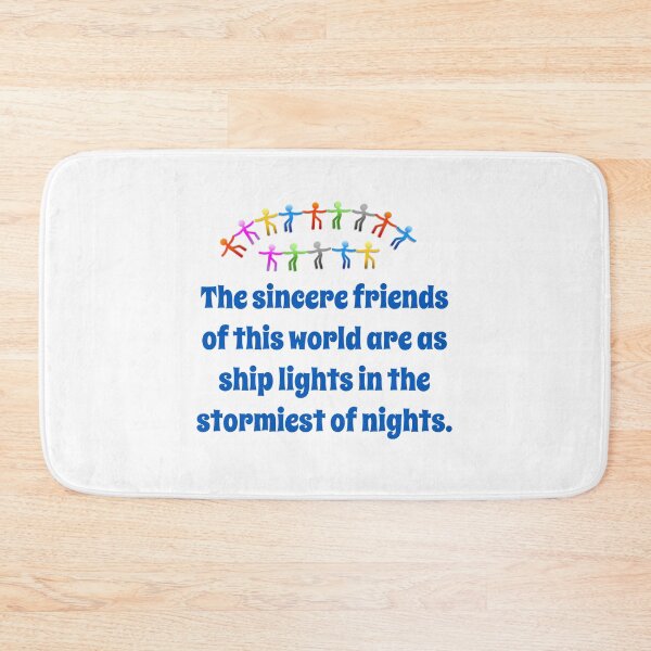 Item preview, The Sincere Friends Of This World - Friendship Quote  designed and sold by CrankyOldDude.