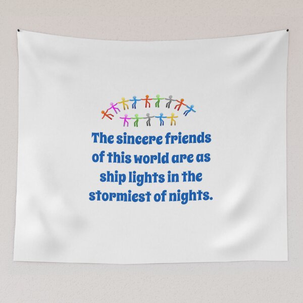 Item preview, The Sincere Friends Of This World - Friendship Quote  designed and sold by CrankyOldDude.