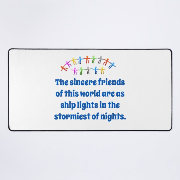 Item preview, The Sincere Friends Of This World - Friendship Quote  designed and sold by CrankyOldDude.
