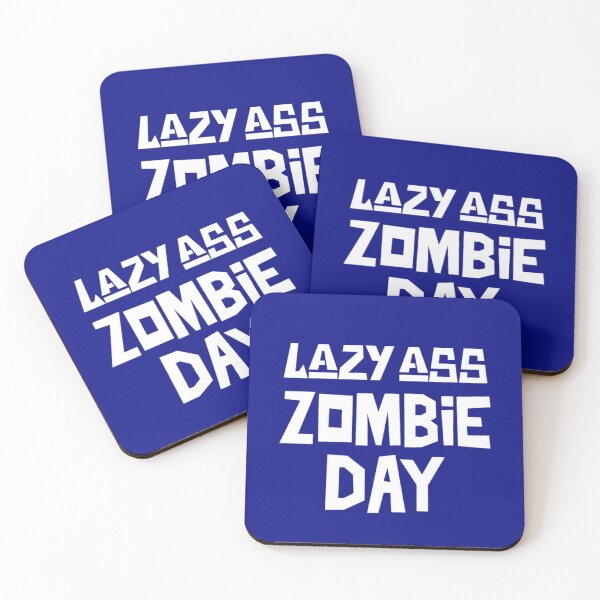 Item preview, Lazy Ass Zombie Day  designed and sold by Monique Prince.