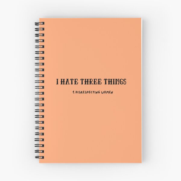 Item preview, I Hate Three Things: 1. Disrespecting Women designed and sold by erinrianna1.