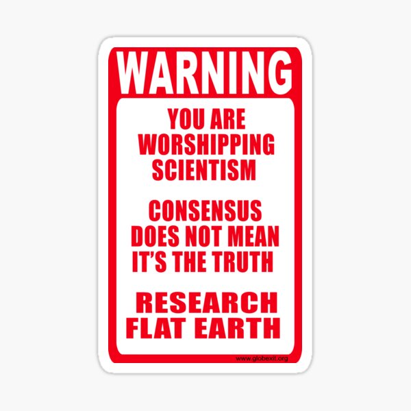 RED WARNING SIGN RESEARCH FLAT EARTH Sticker