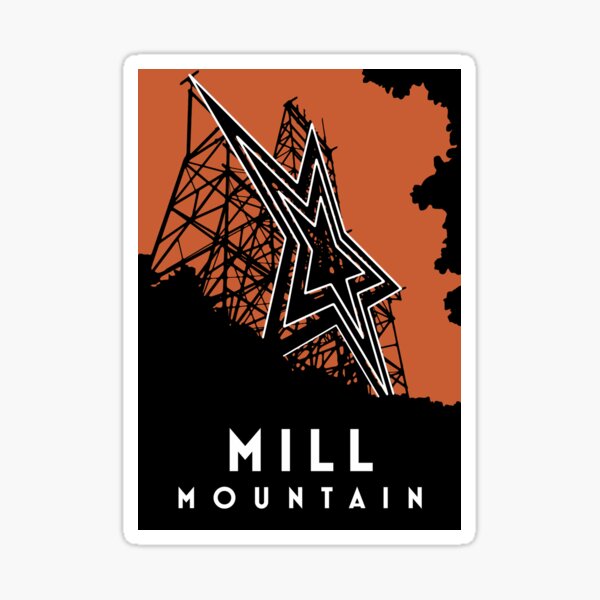 Mill Mountain - Roanoke, Virginia Sticker