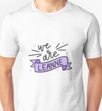 We Are Leanne // Broad City Unisex T-Shirt