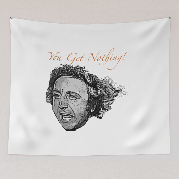 Item preview, You Get Nothing! designed and sold by Wyllie.