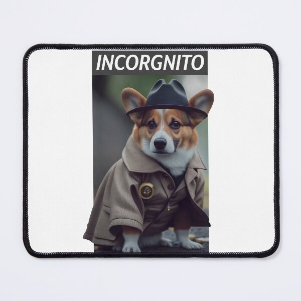 Item preview, Incorgnito Mode designed and sold by scollum.