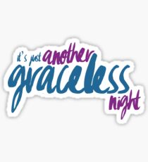 Graceless Night Sticker