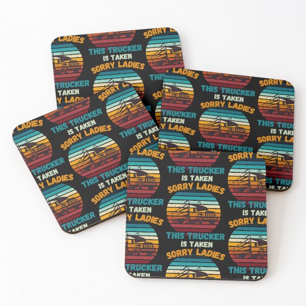 Item preview, Sorry Ladies This Trucker is Taken, Funny Trucker, Taken 2023, Trucker, Trucker Lover, Trucker Man, I love truckers, Retro Sunset  designed and sold by CreativeBuys.